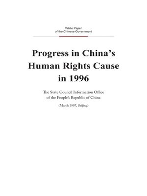 cover image of Progress in China's Human Rights Cause in 1996 (1996年中国人权事业的进展)